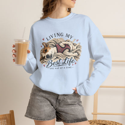 Crewneck Sweatshirt — "Living My Best Life" Cozy Dog Nap Graphic