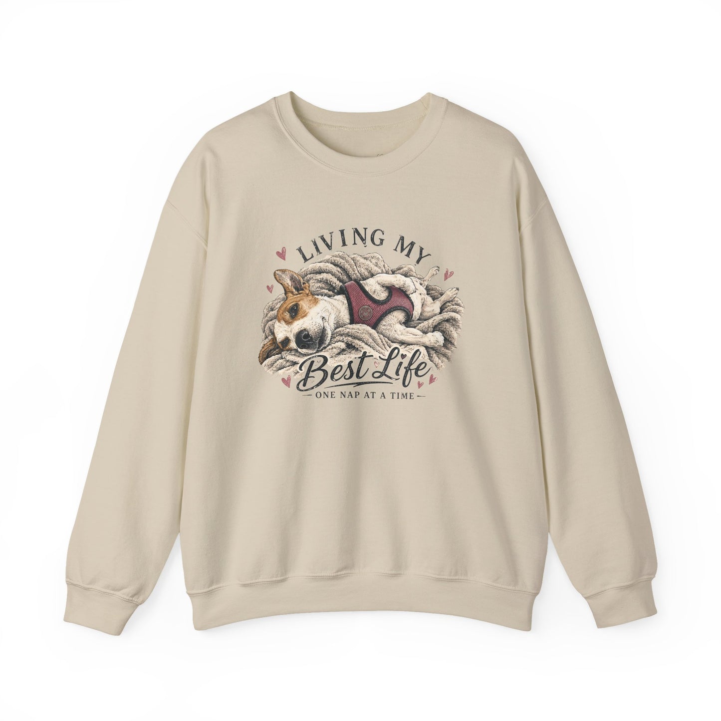 Crewneck Sweatshirt — "Living My Best Life" Cozy Dog Nap Graphic