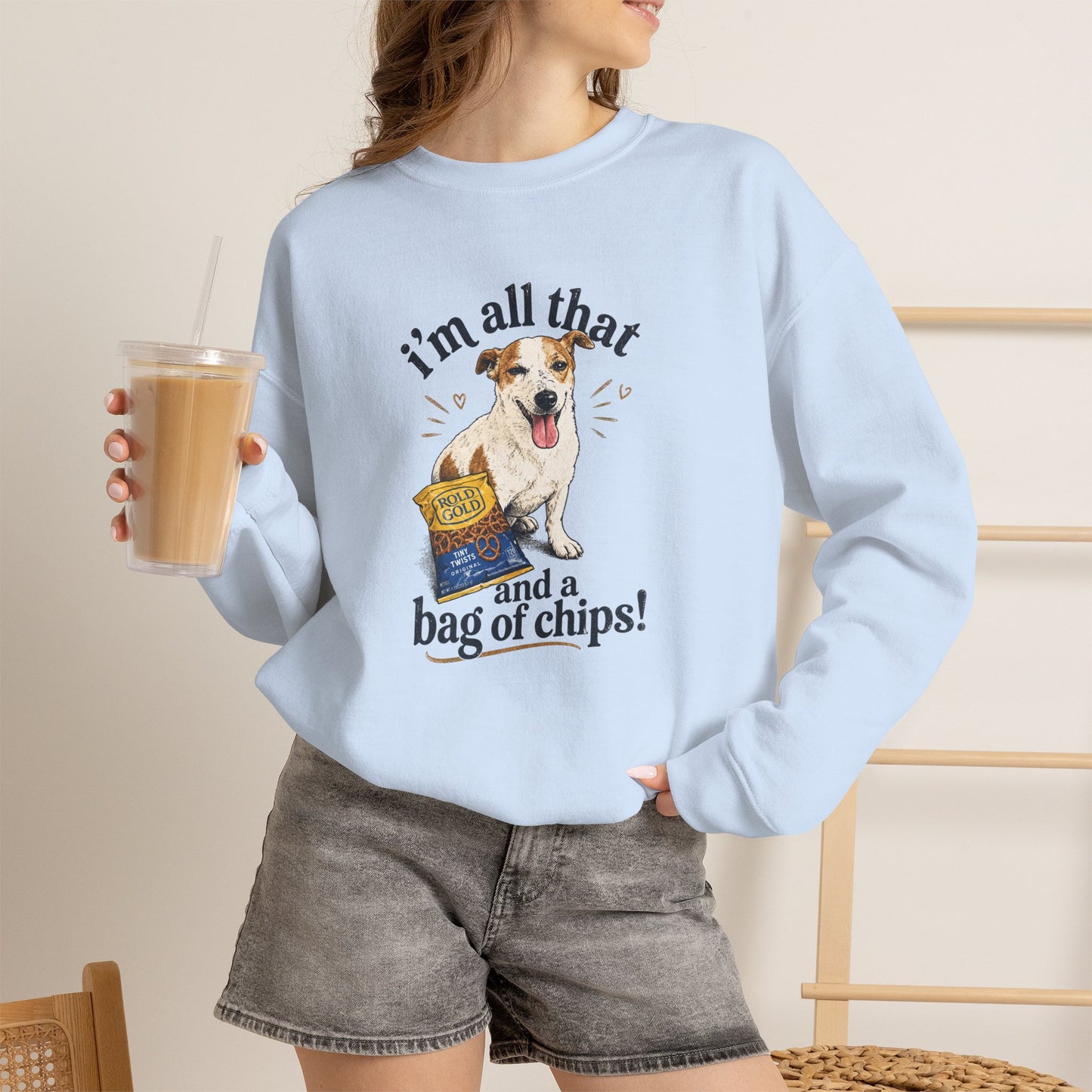 Dog Lover Sweatshirt - "I’m All That and a Bag of Chips" Cute Dog Graphic Crewneck