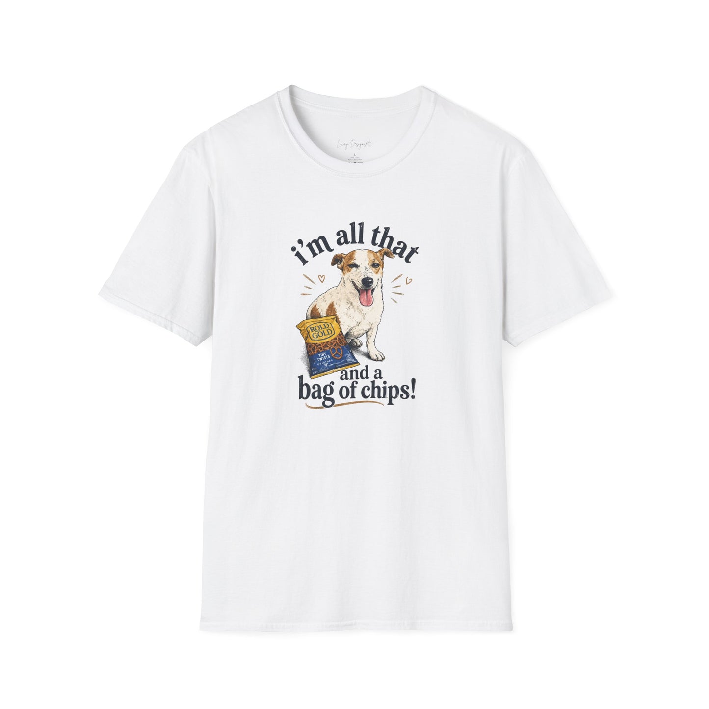 I'm All That and a Bag of Chips Dog T-Shirt