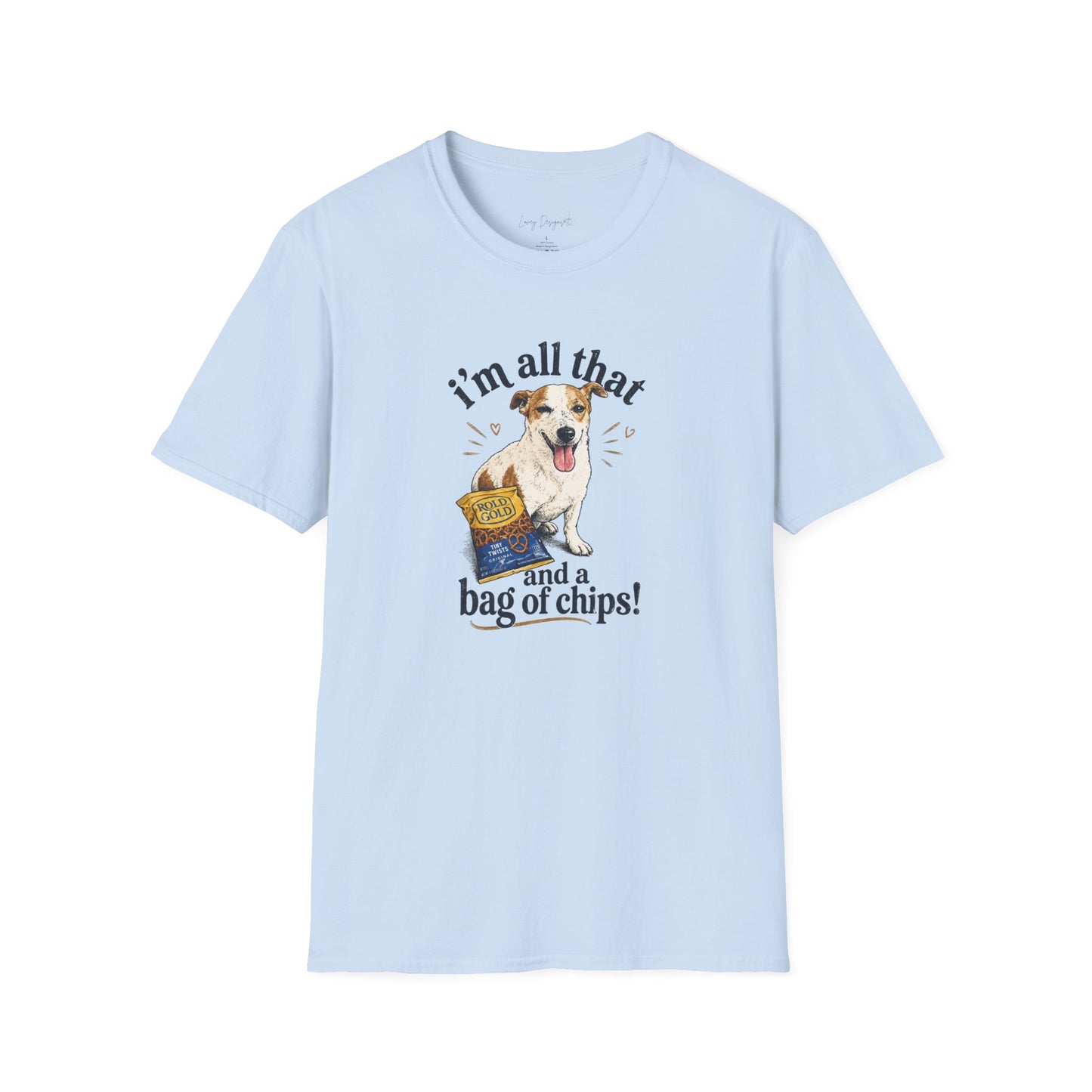 I'm All That and a Bag of Chips Dog T-Shirt
