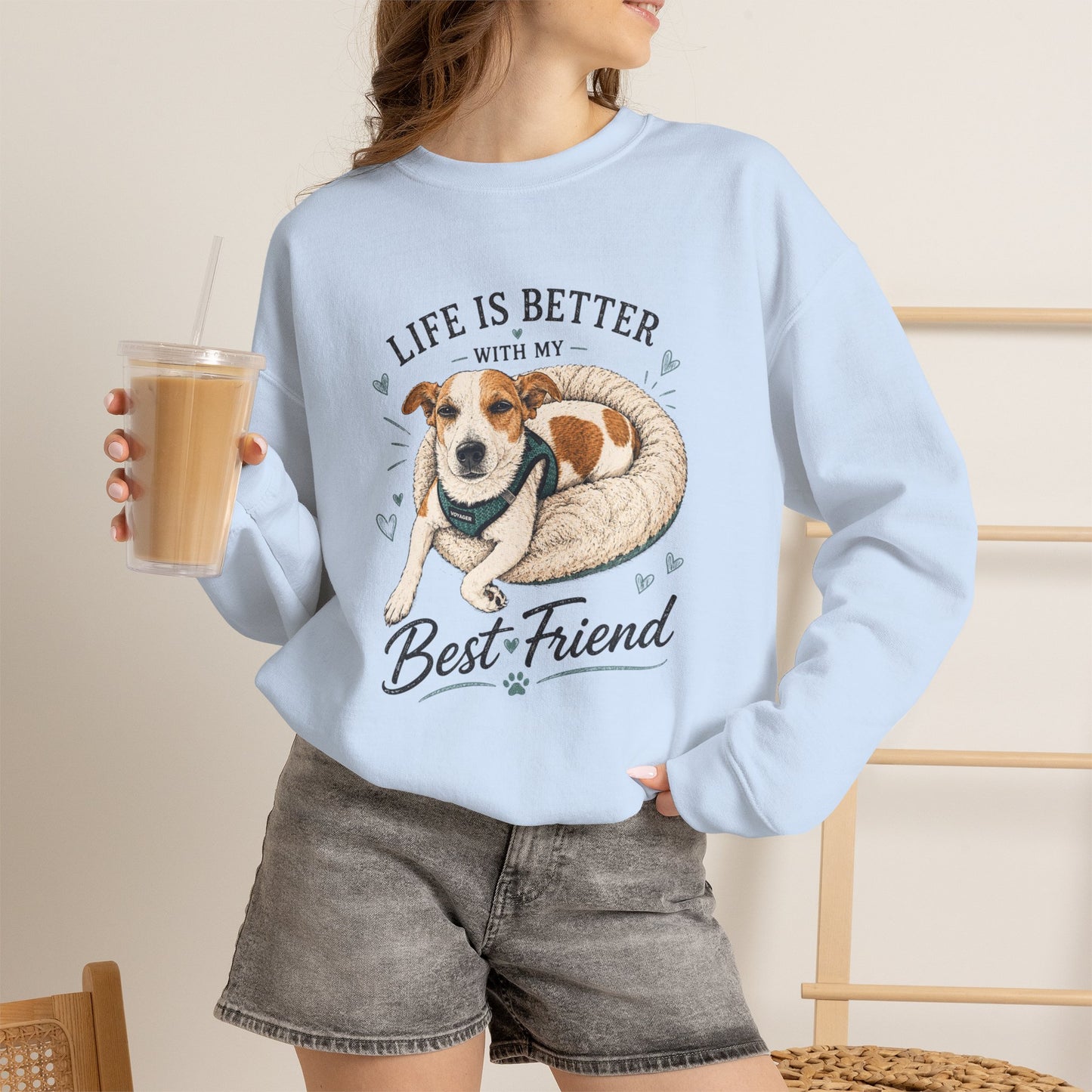 Sweatshirt – "Life Is Better With My Best Friend" Dog Lover Crewneck