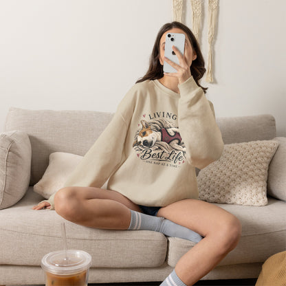 Crewneck Sweatshirt — "Living My Best Life" Cozy Dog Nap Graphic