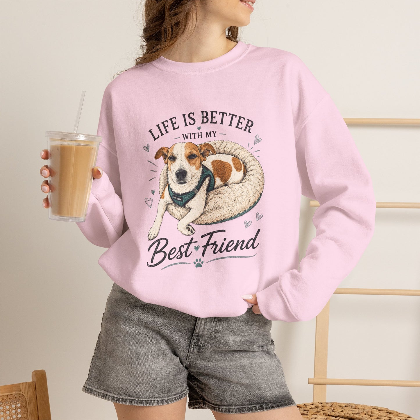 Sweatshirt – "Life Is Better With My Best Friend" Dog Lover Crewneck